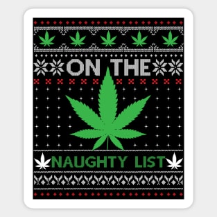 On the Naughty List weed christmas Sticker